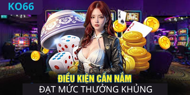 Đại lý Ko66 nhận được mức thưởng khủng